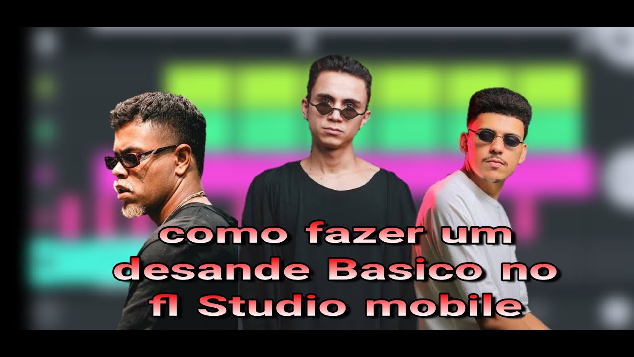 Como fazer um desande Basico no fl Studio mobile