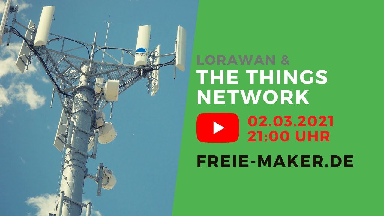 LoRaWAN und TTN - The Things Network