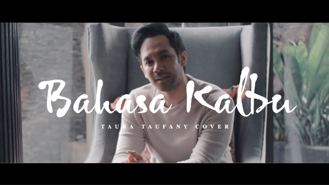 Bahasa Kalbu - Titi Dj (Taura Taufany Cover)