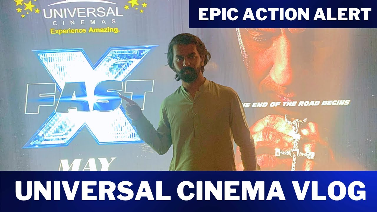 Unbelievable FAST AND FURIOUS X Experience at Universal Cinema Multan - Hassan Vlogs