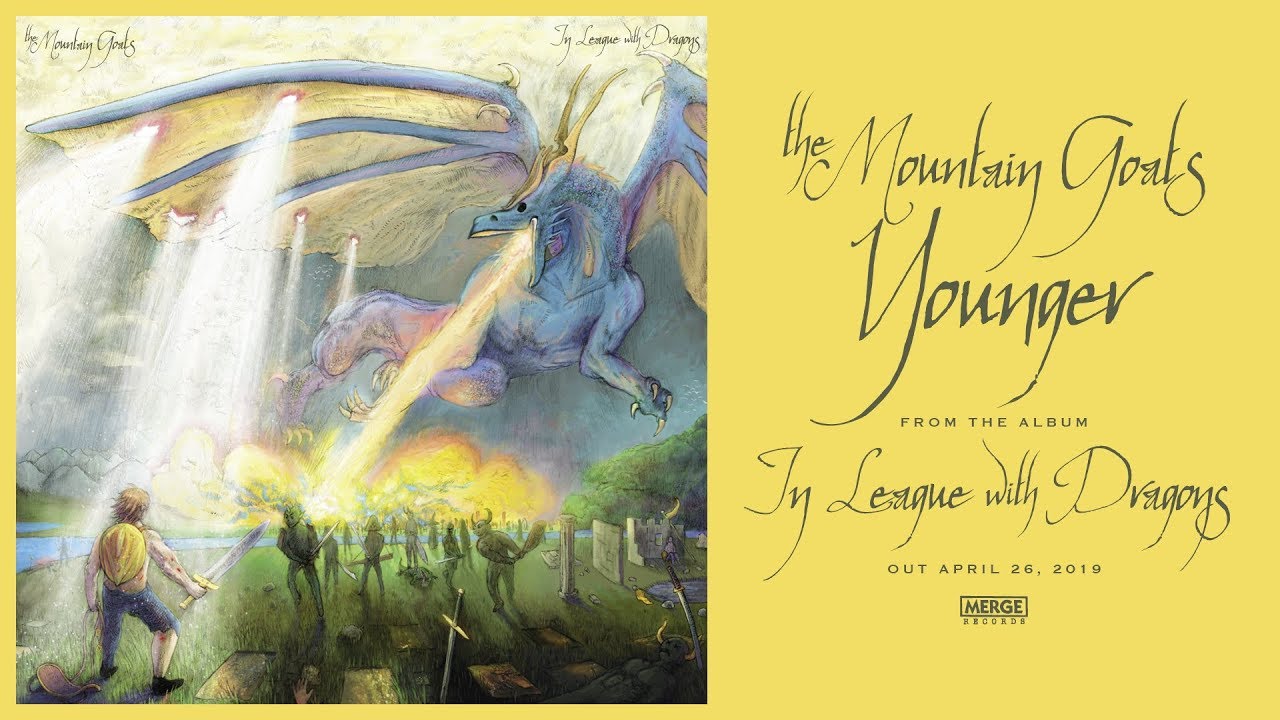The Mountain Goats "Younger"