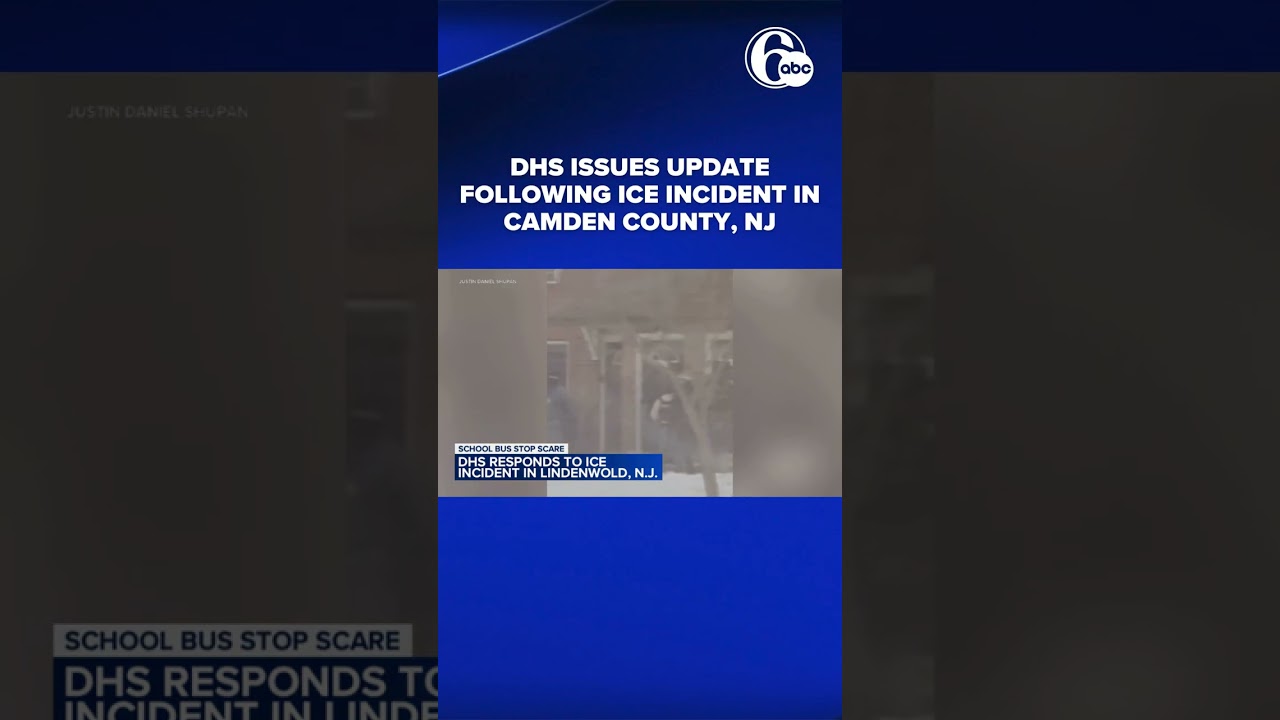 DHS issues update following ICE incident in Camden County, NJ