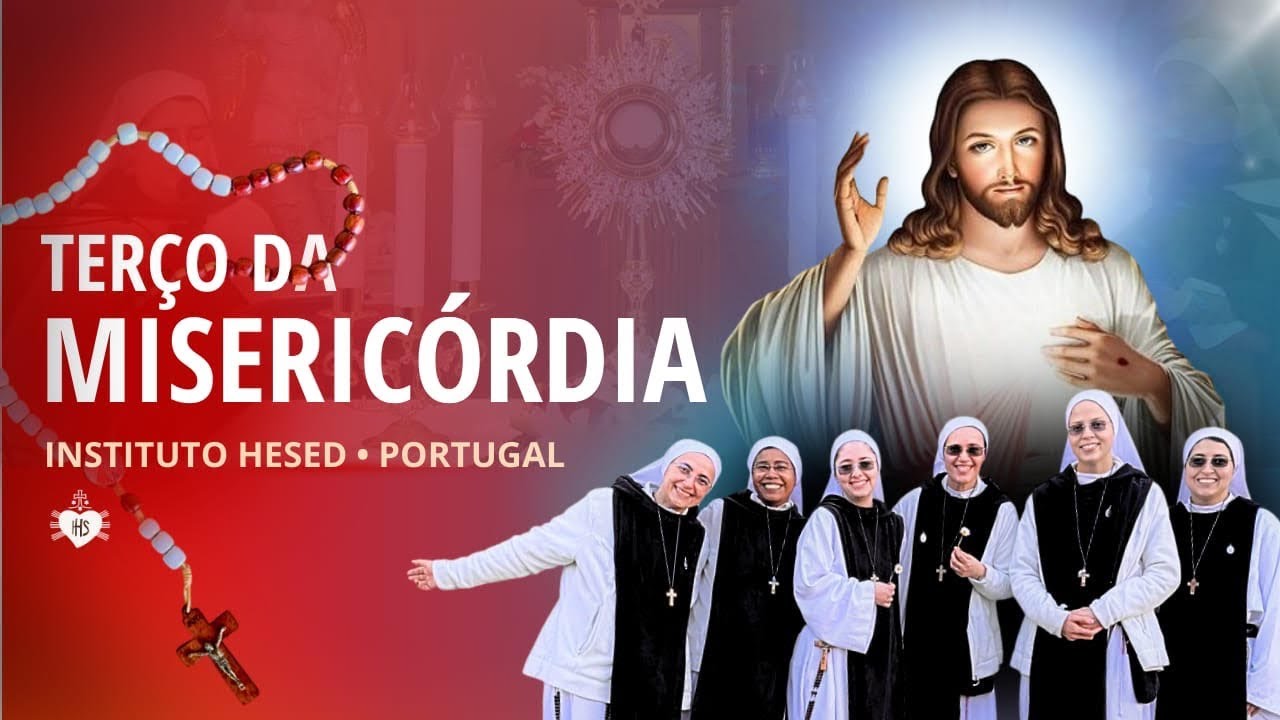 Terço da Misericórdia | 8º dia da novena à Sagrada Face de Jesus | 03/03 | Instituto Hesed Portugal
