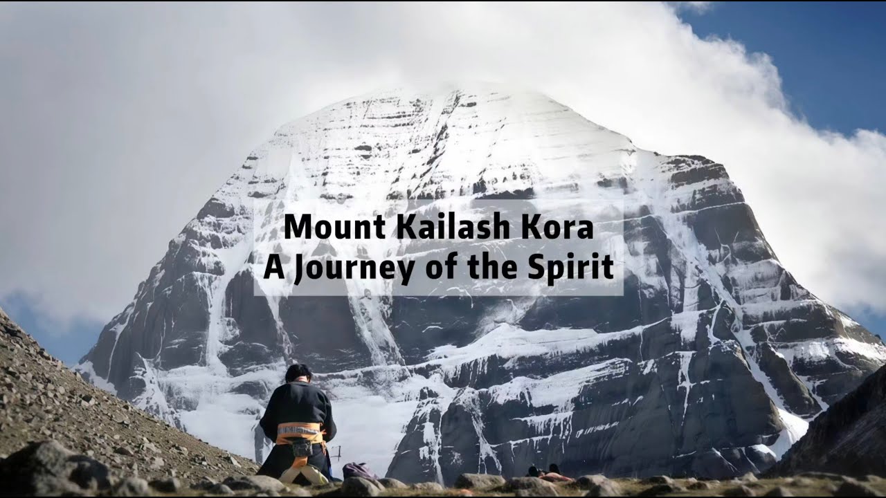 Mount Kailash Kora: A Journey of the Spirit