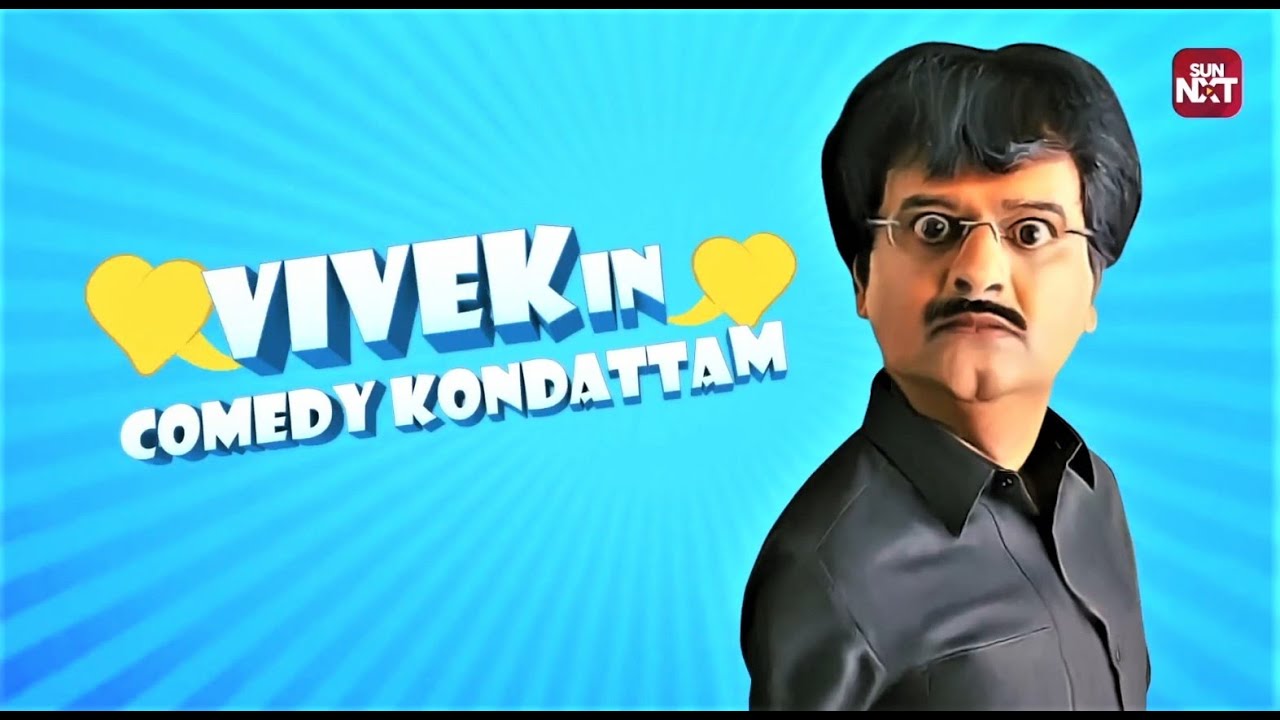 VIVEKin Comedy Kondattam | Non-Stop Comedy Counters | Streaming now on Sun NXT