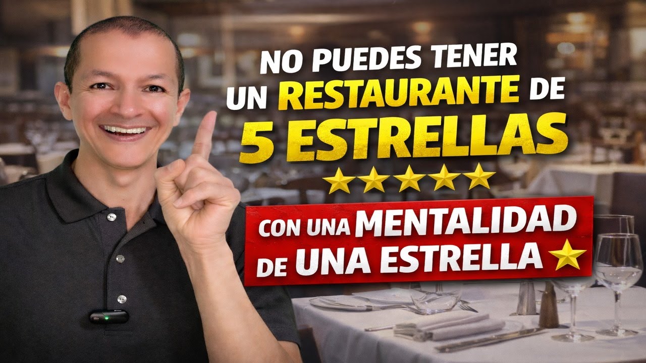 Tu restaurante es de 1 estrella porque TU mentalidad es de 1 estrella 🚩
