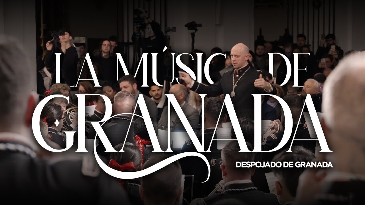 [4K] ESTRENO | La Música de Granada | Despojado de Granada 2025
