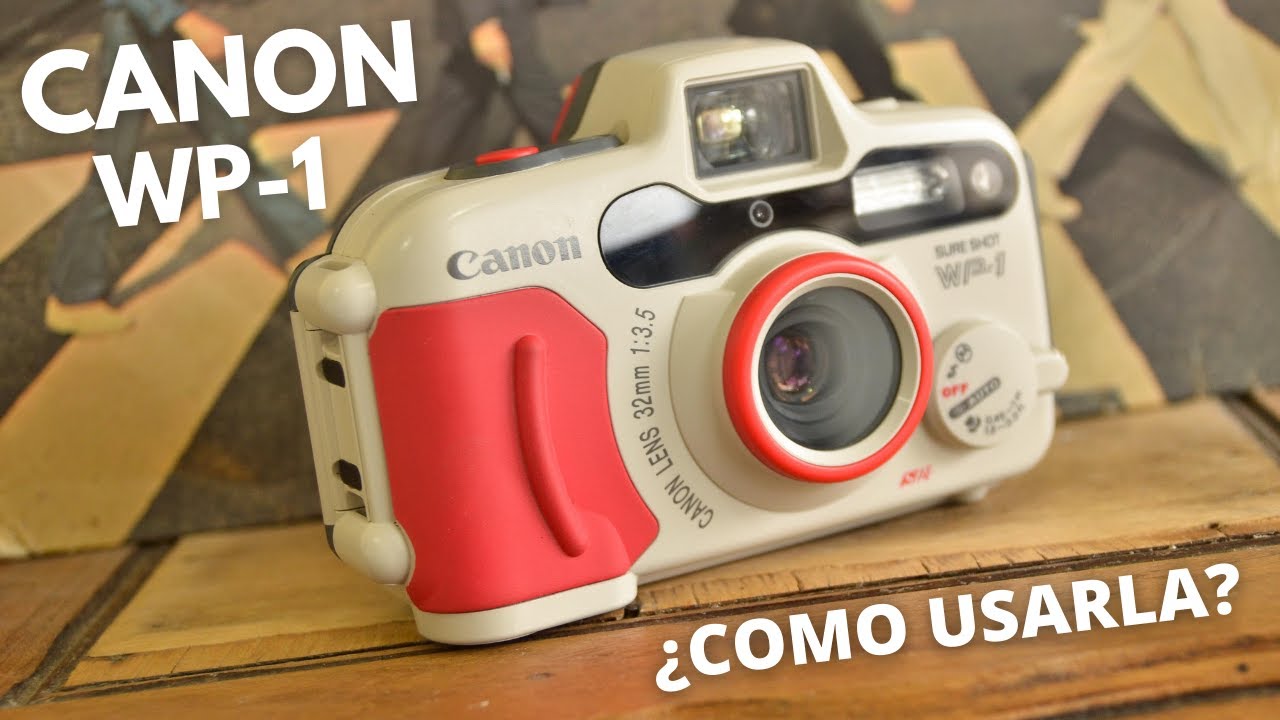 CANON WP-1 Sure shot | FOTOGRAFIA ANALOGICA 📸💚