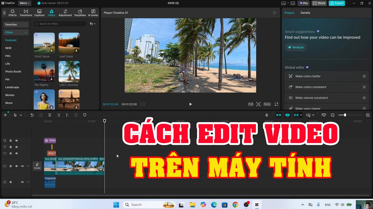 C&aacute;ch edit video tr&ecirc;n m&aacute;y t&iacute;nh cực kỳ đơn giản