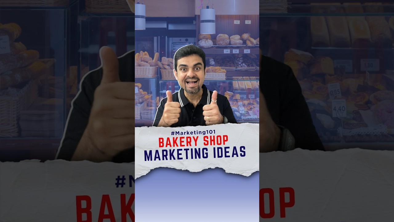 How to Market a Bakery Shop Business in India? #startup #franchise #smallbusiness #markettrends