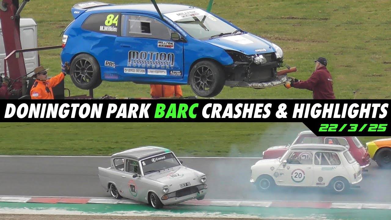 Donington Park Crashes & Highlights, BARC & CTCRC, 22/3/25