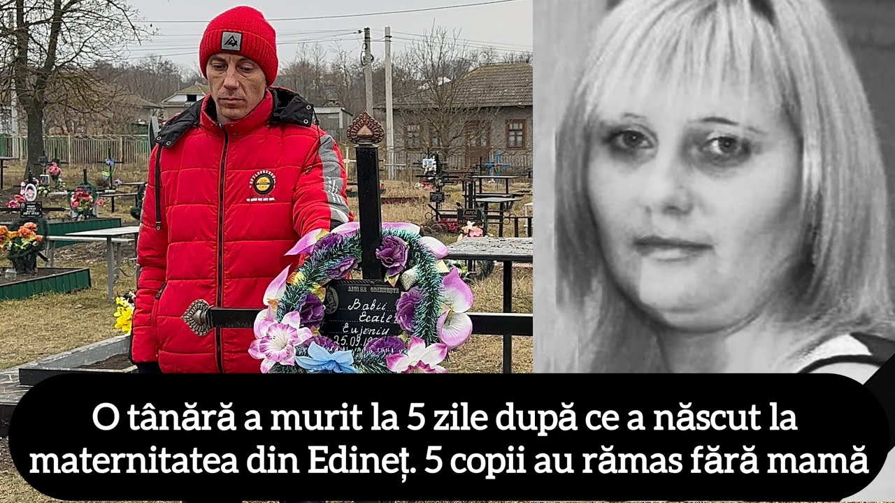 O tânără a murit la 5 zile după ce a născut la maternitatea din Edineț. 5 copii au rămas fără mamă