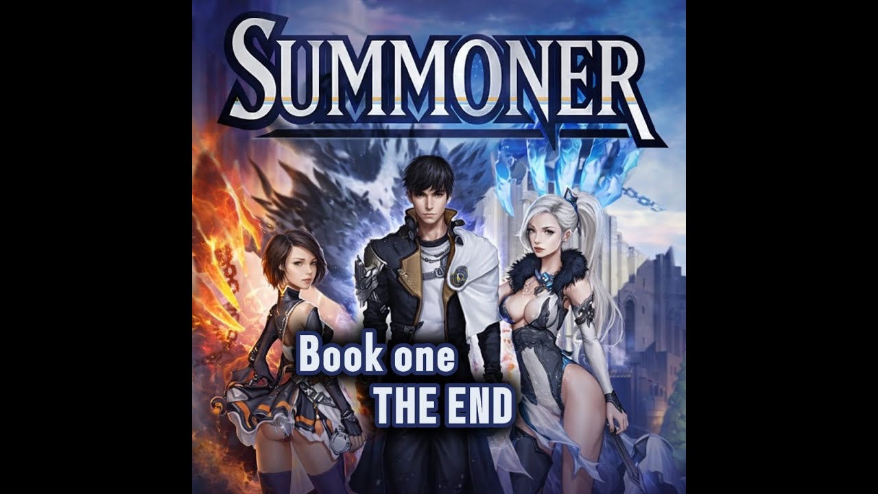 SUMMONER  Last  Episode . THE END