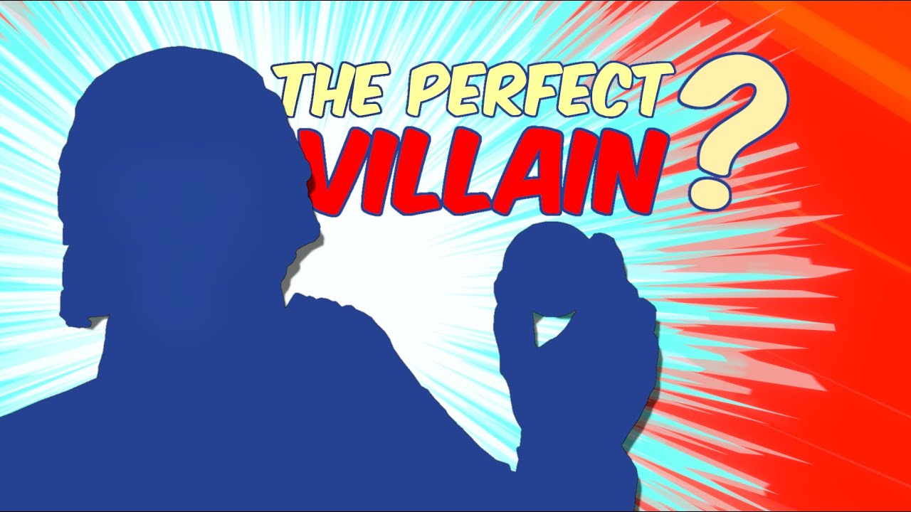 The Best Villain Ever Written