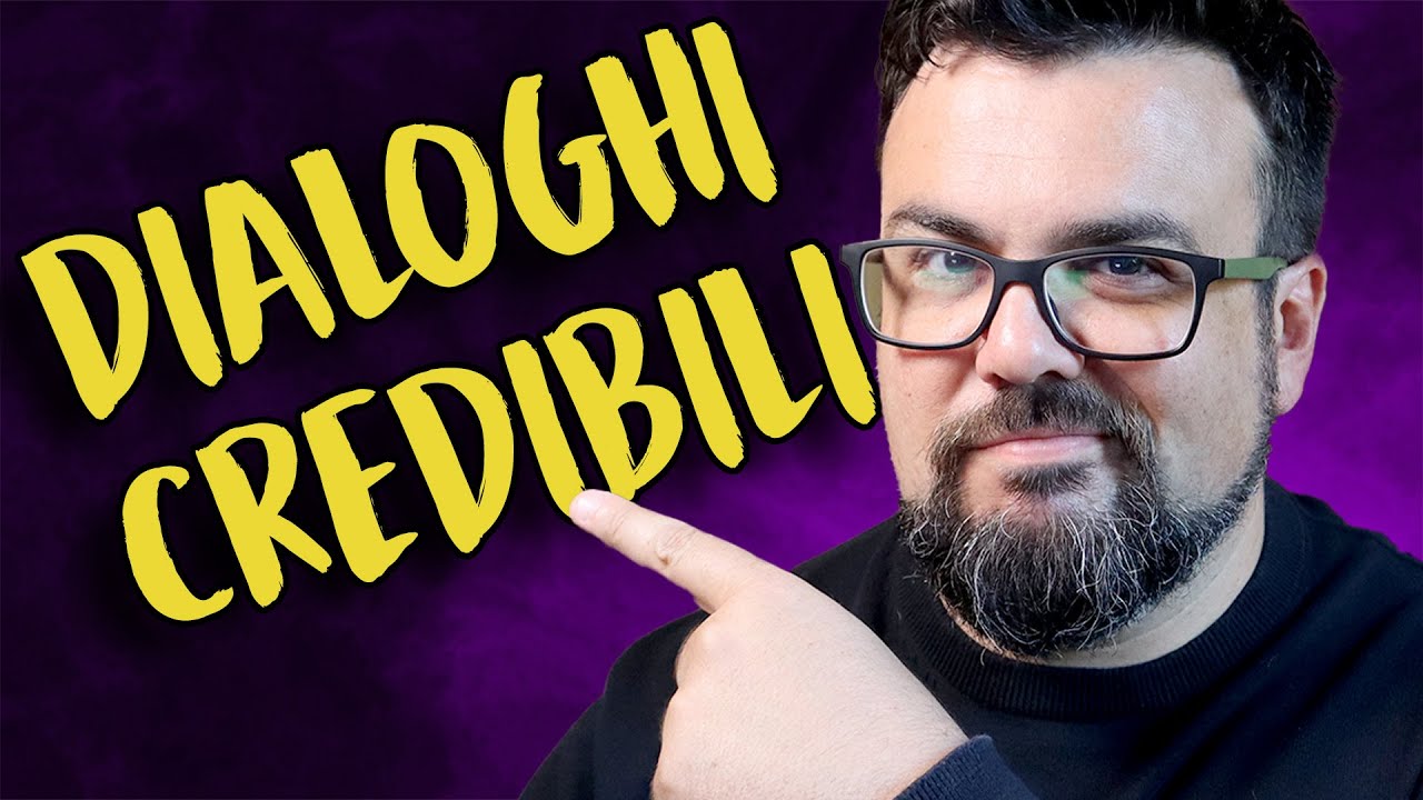 Come scrivere dialoghi credibili