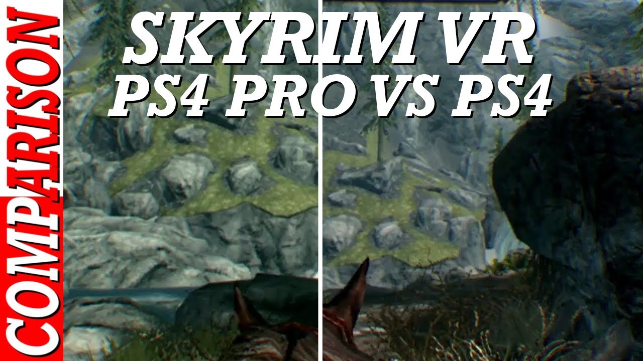 SKYRIM VR PS4 VS PS4 Pro Comparison