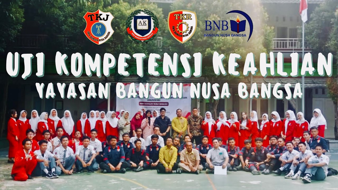 Uji Kompetensi Keahlian SMK Bangun Nusa Bangsa T.A. 2025