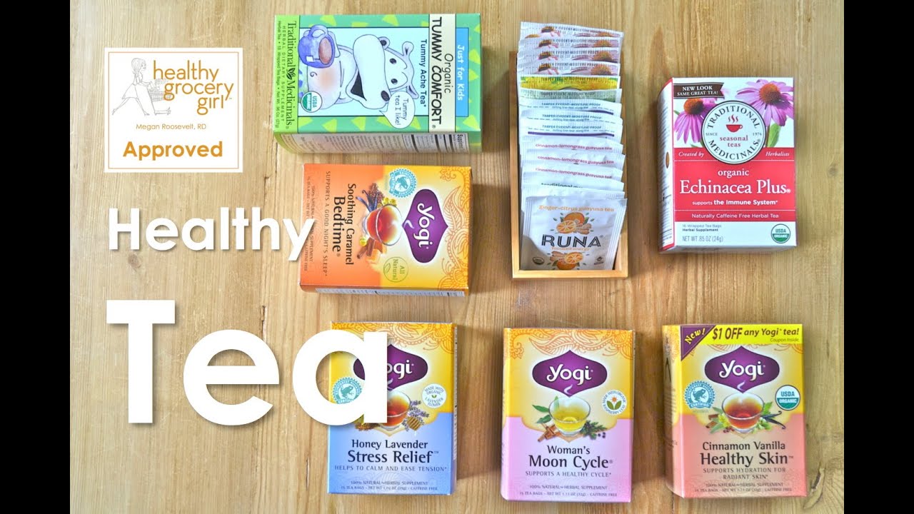 Tips for Choosing Tea | My Favorite Teas | Healthy Grocery Girl® Show