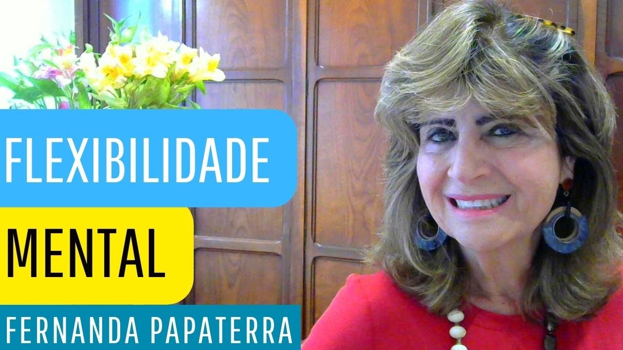 Fonoaudiologia   Flexibilidade Mental  Fernanda Papaterra