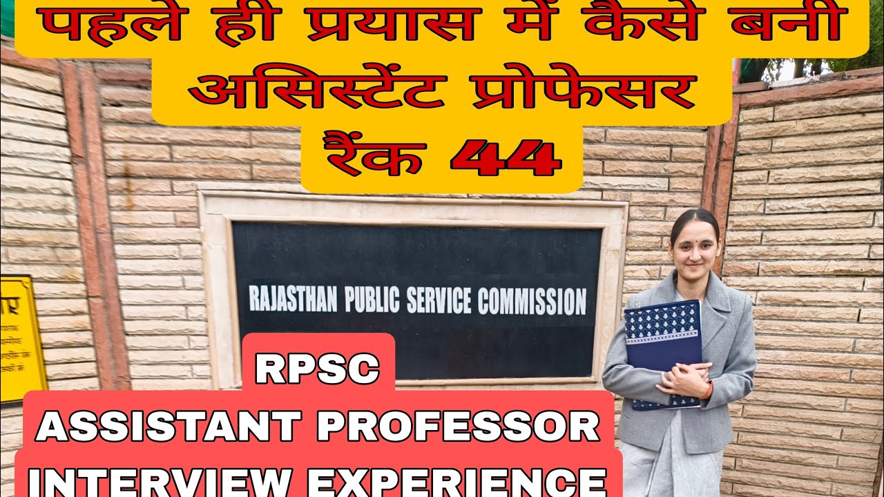 RPSC Assistant professor interview experience