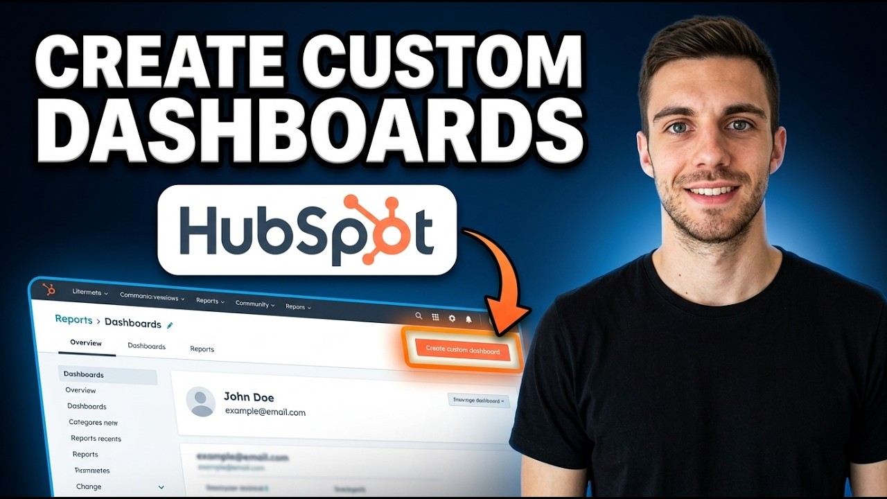 How to Create Custom Dashboards in HubSpot (Simple Guide)