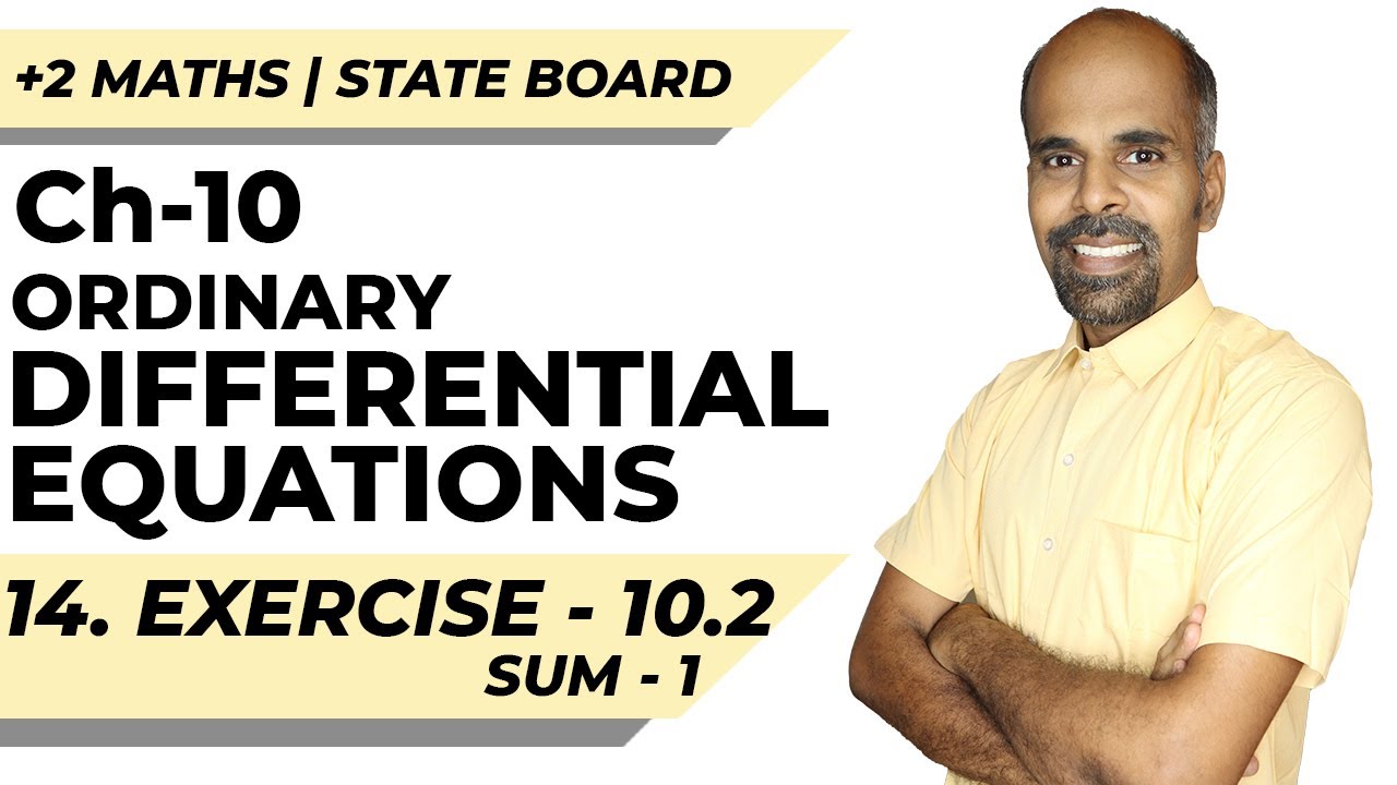 Class 12 | Ex - 10.2 | Sum No. 1 | Ordinary Differential Equations | State Board | ram maths