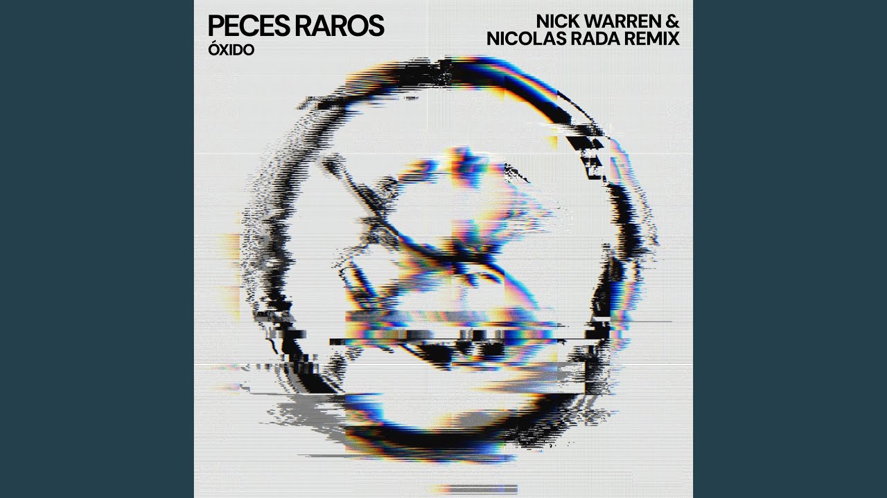 Óxido (Nick Warren & Nicolas Rada Remix)