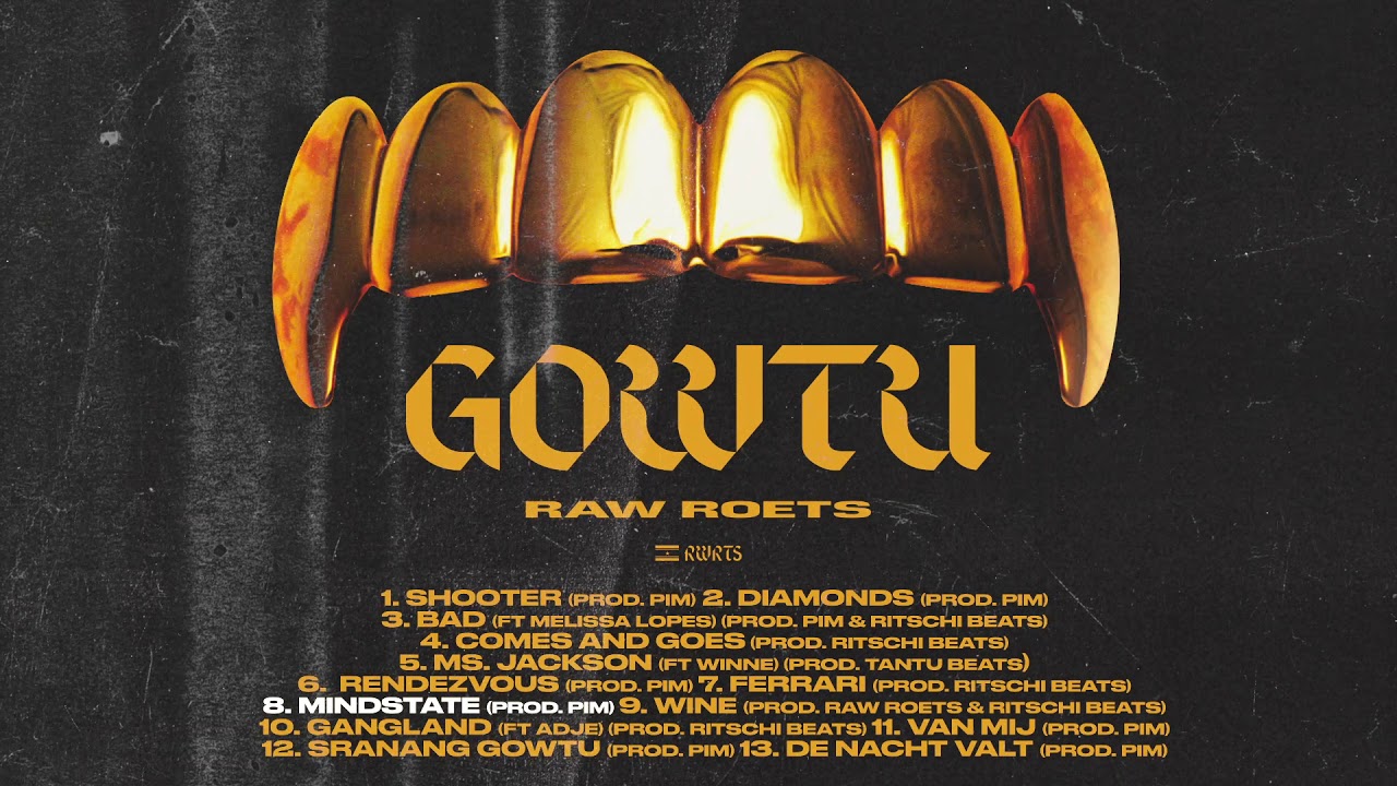 Raw Roets - Gowtu EP Sampler (10.10.18)