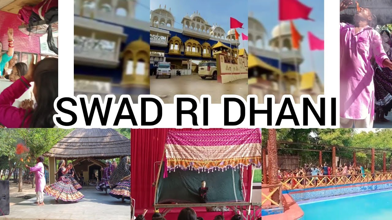 SWAD RI DHANI Ajmer || School trip || DADI IS COMING #vlog19 #swadridhani
