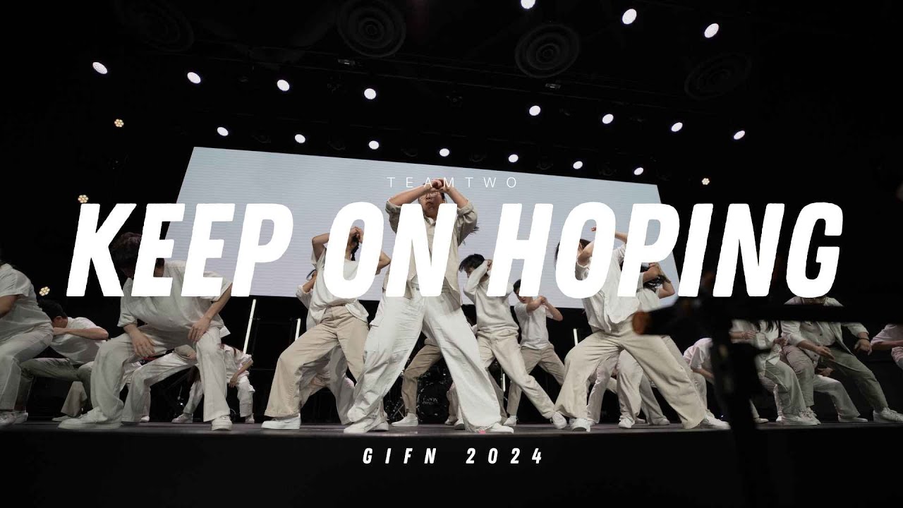 Team 2 (12th) - Keep On Hoping // GIFN 2024