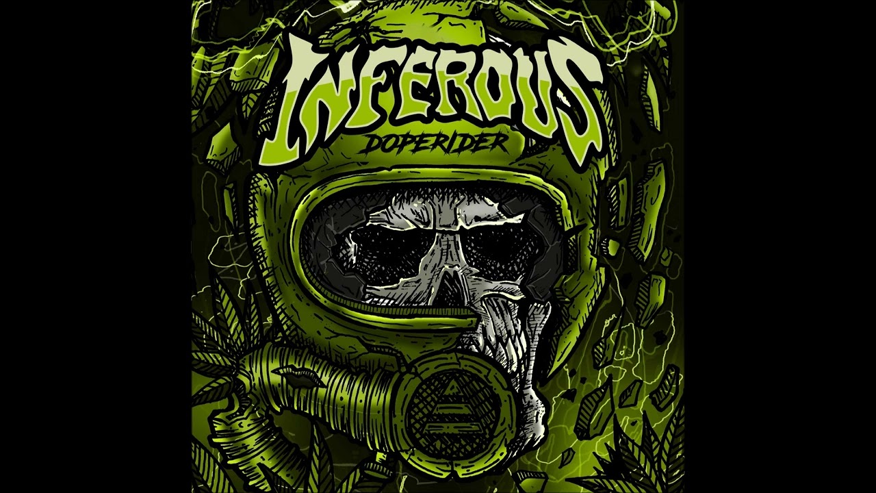 Inferous: Doperider EP