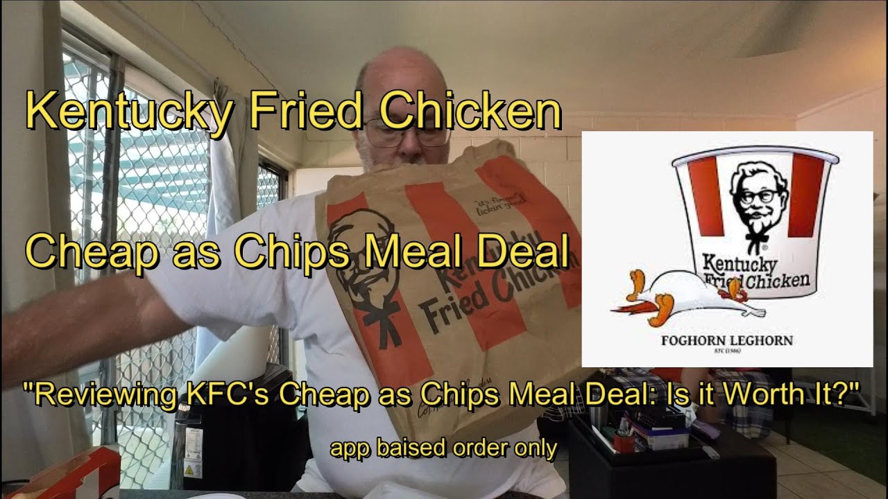KFC Cheap as Chips 🇦🇺 Meal Deal