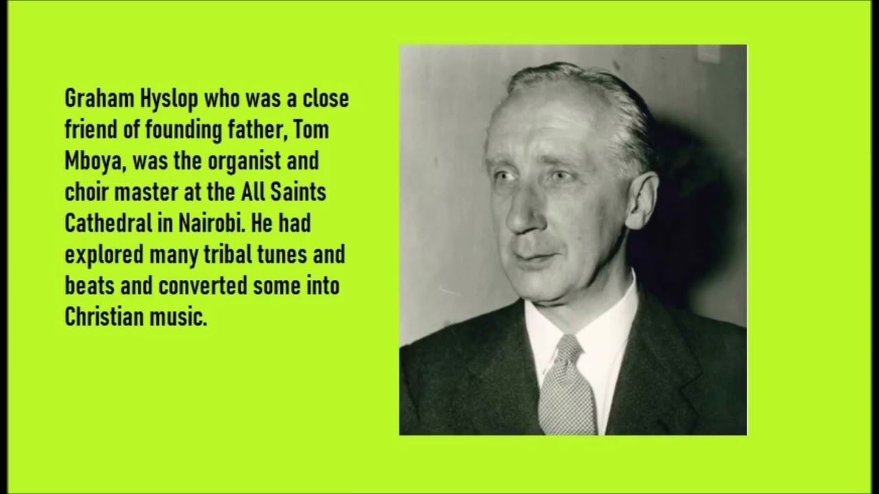 THE HISTORY OF THE KENYA NATIONAL ANTHEM