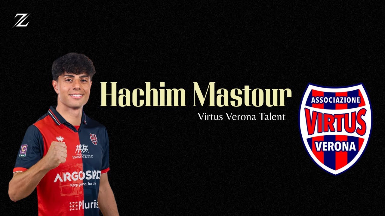 Hachim Mastour - Virtus Verona - Is Back