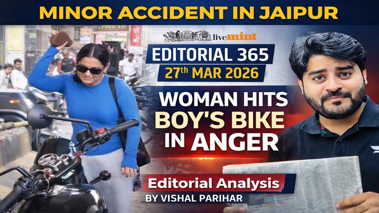 Editorial 365 | 27 March 2026 | Live Mint & The Hindu Editorial Analysis | Editorial by Vishal Sir