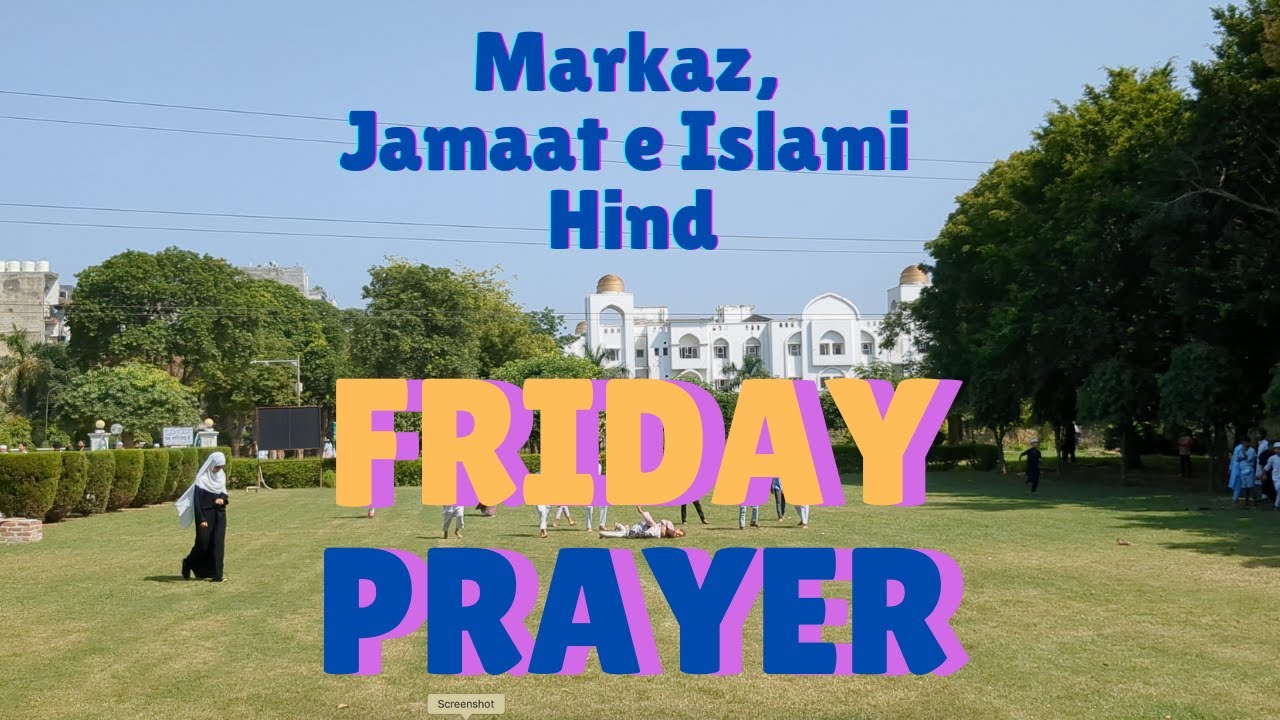 Juma ki namaz in Jamaat e Islami Markaz | #delhi #shaheenbagh #okhla