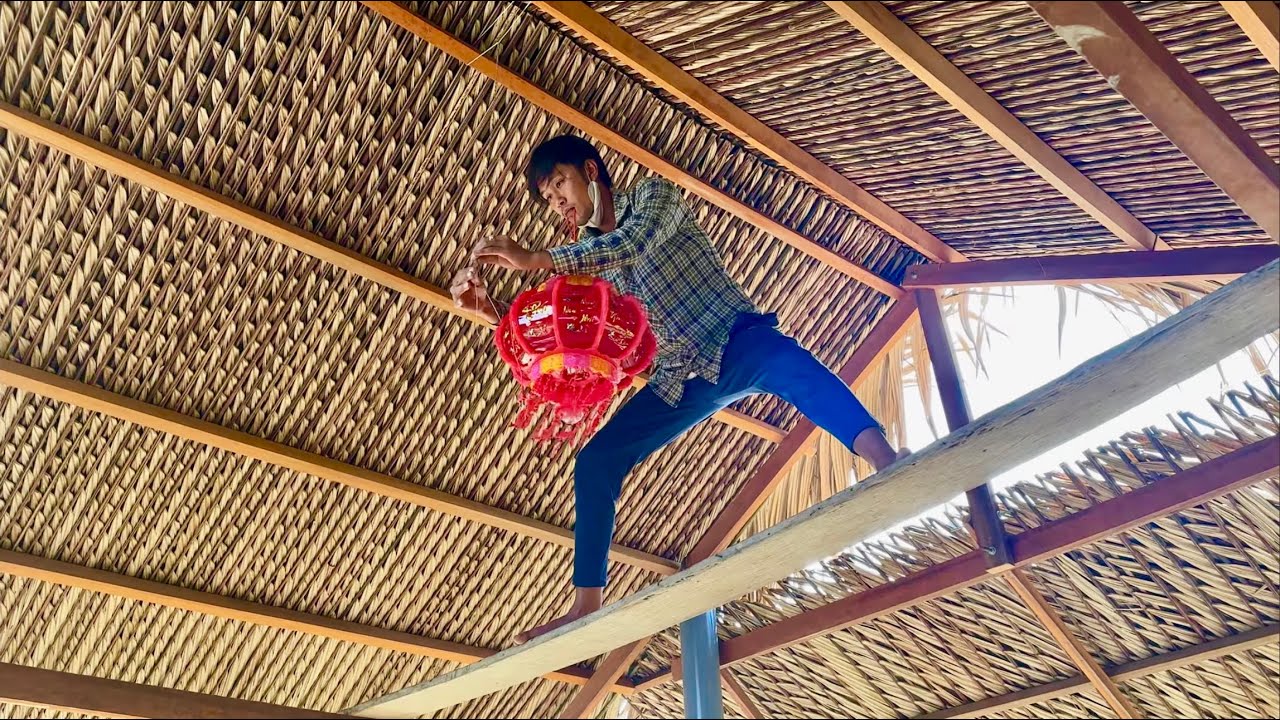 CHÒI LÁ XÉ ĐÃ HOÀNG THÀNH - CHUẨN BỊ TIỆC TÂN CHÒI - T 164
