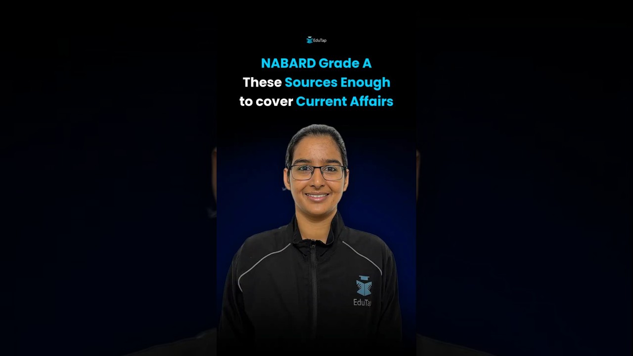 NABARD Grade A Current Affairs Sources | NABARD Grade A Phase 1 General Awareness Preparation