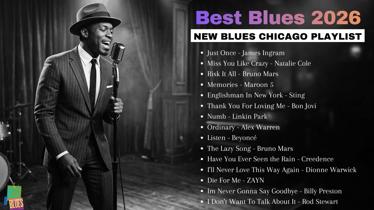 🎸 Just Once - James Ingram | Best Chicago Blues Remix 2026 🔥 Soulful Blues Cover Playlist