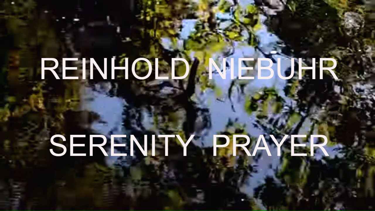 The Serenity Prayer 