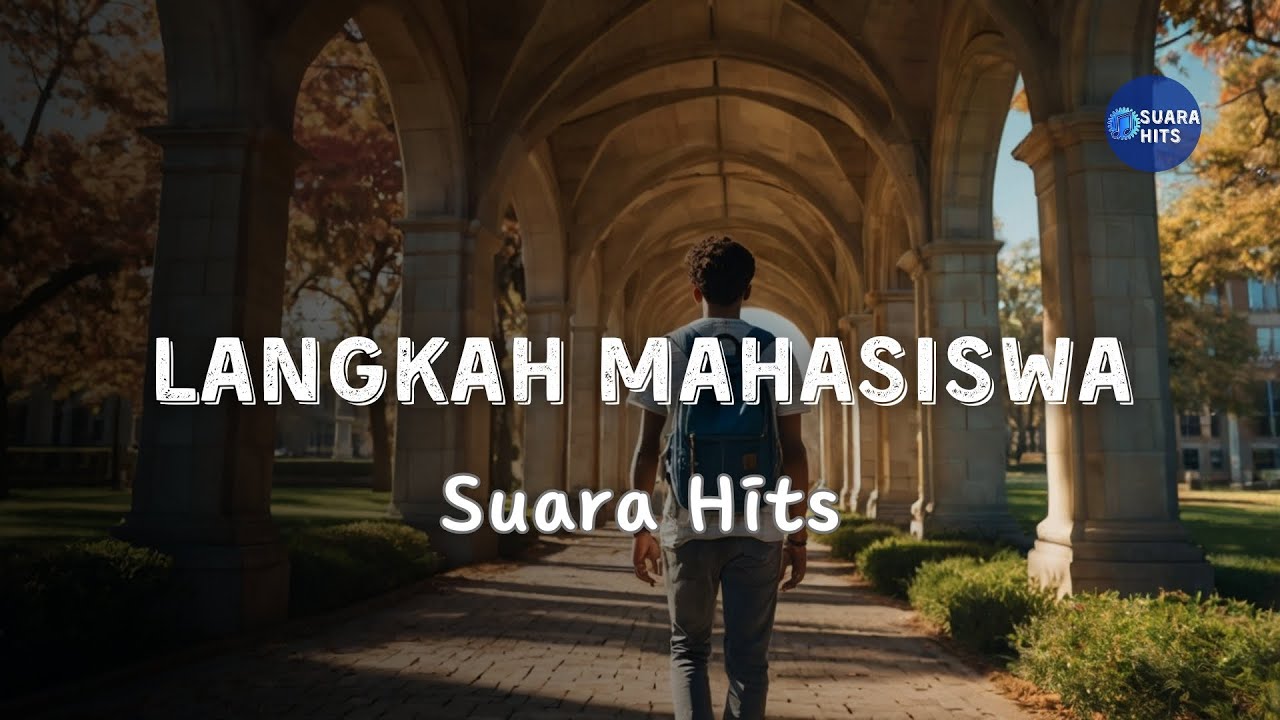 🎓 Langkah Mahasiswa - Lagu Semangat Perjuangan Anak Kuliah 🎶 #mahasiswa #kuliah