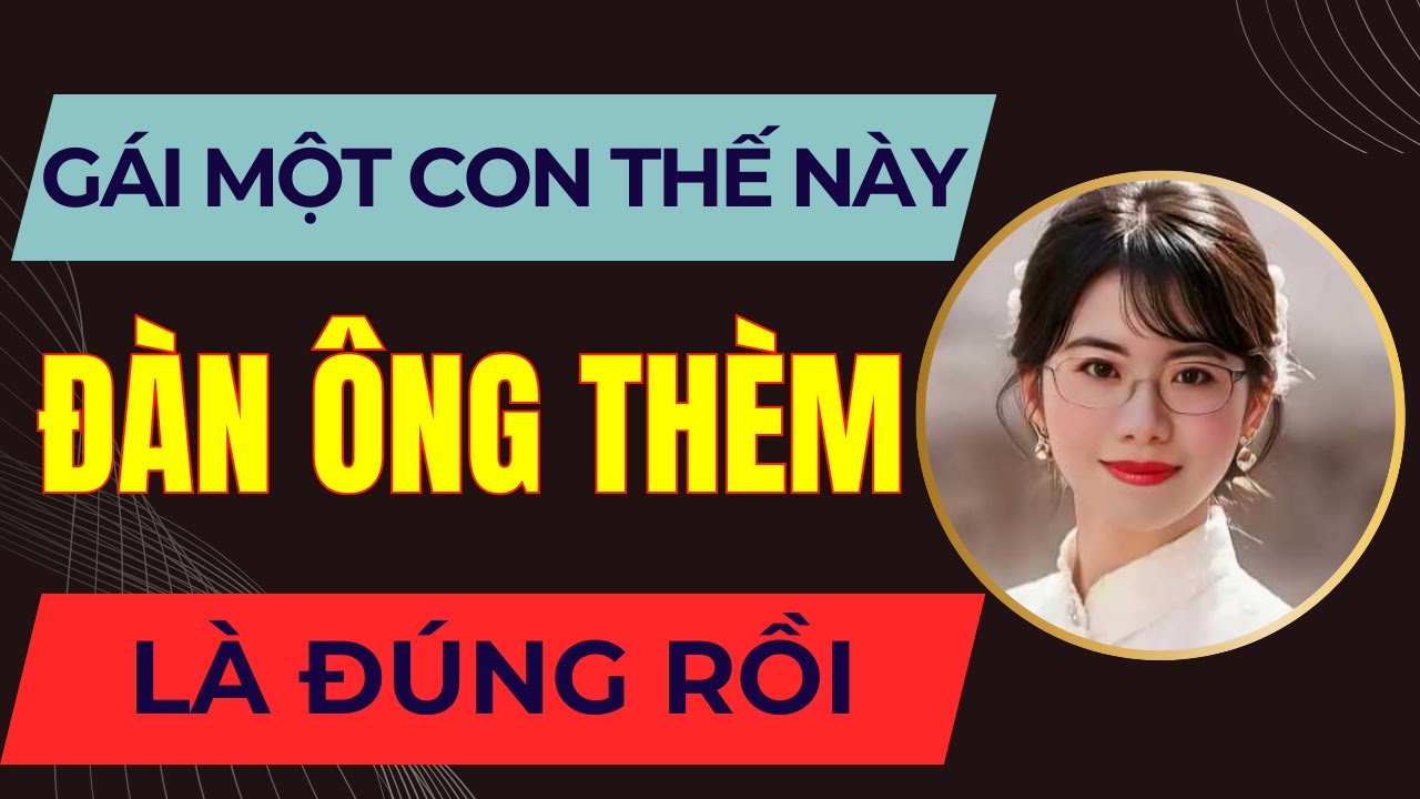 Đây là lý do đàn ông mê mẩn gái một con