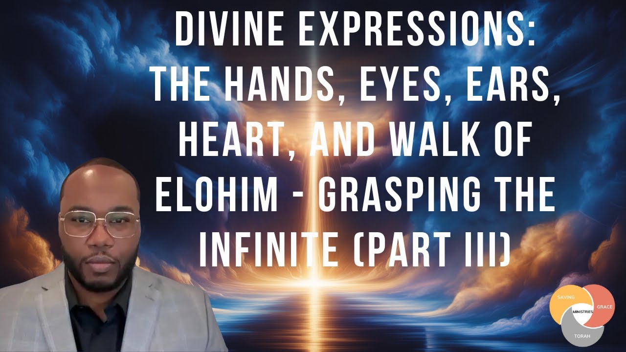 The Eyes, Ears, and Face of Yahweh: Understanding Anthropomorphism Language in the Bible
