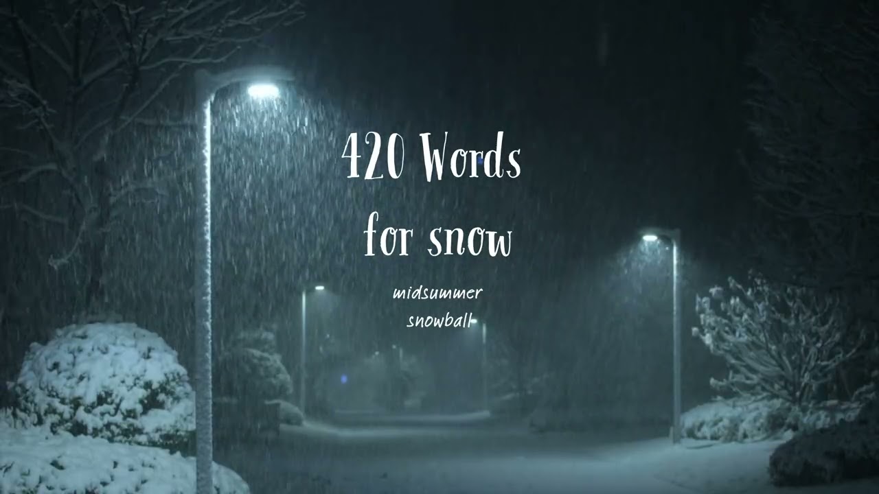 420 Words for Snow - Midsummer snowballs - field experiment #2