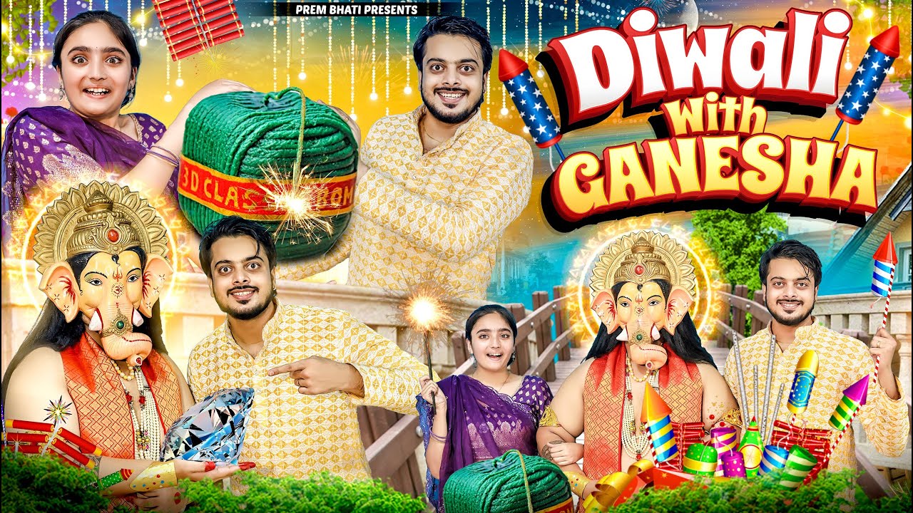 DIWALI with GANESHA || BHAI BEHAN aur Biggest FireCrackers || PREM BHATI