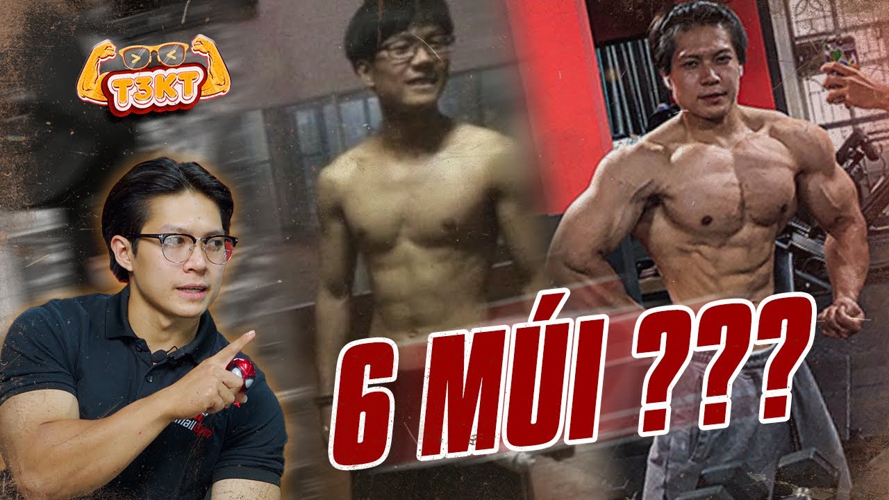 TẬP GYM BAO LÂU THÌ CÓ 6 MÚI? Đánh giá tỉ lệ mỡ cơ thể (%Bodyfat) | T3KT
