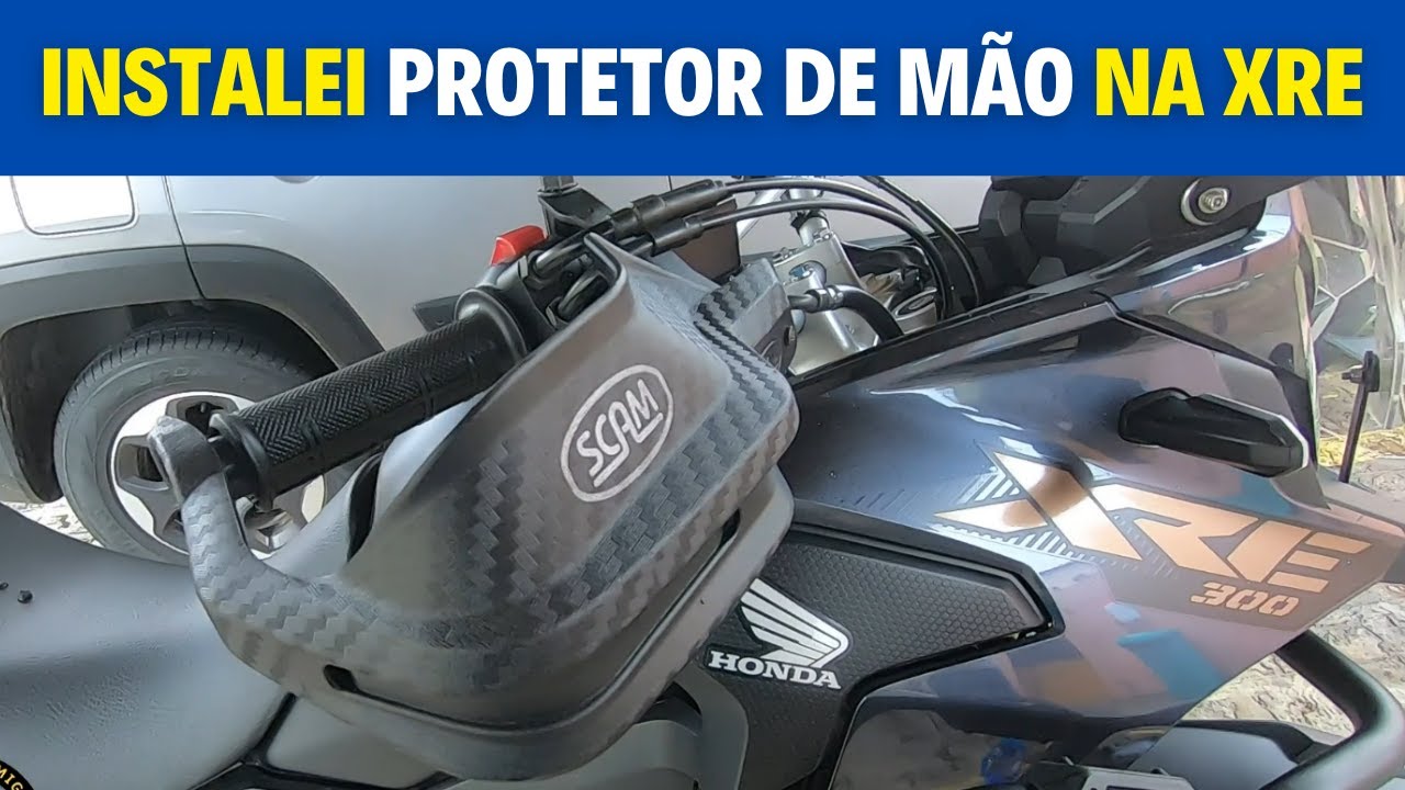 INSTALAÇÃO DO PROTETOR DE MÃO NA XRE 3OO