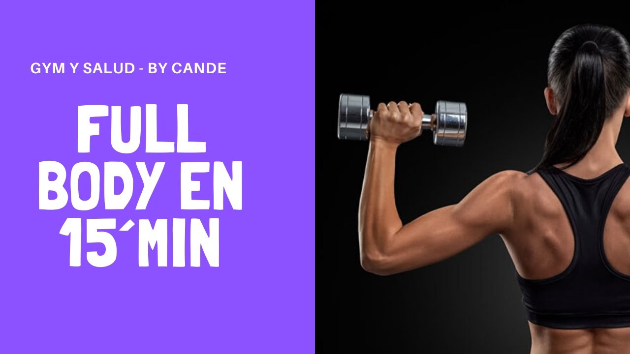 FULL BODY sin elementos EN 15 MIN
