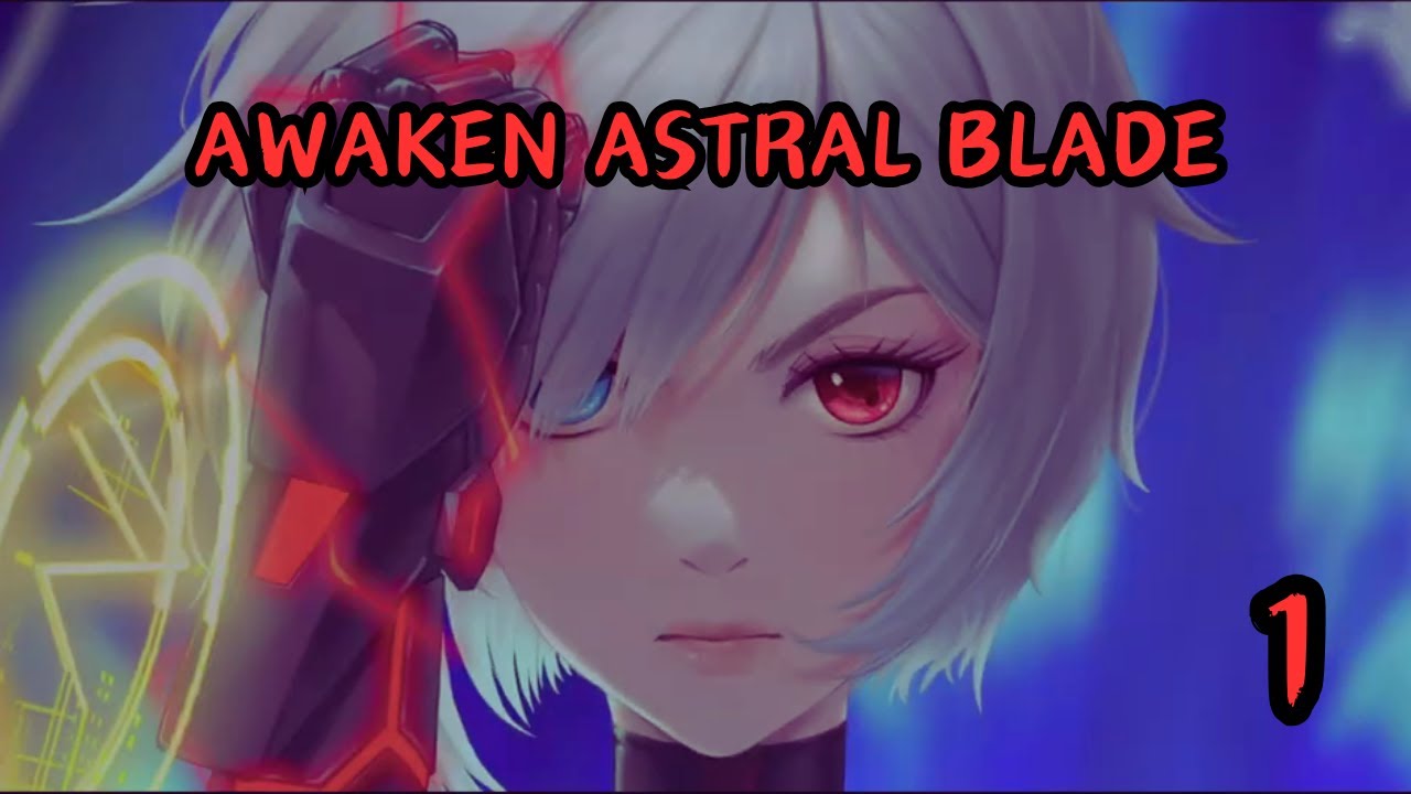 Awaken Astral Blade Walkthrough Part 1 - Tania