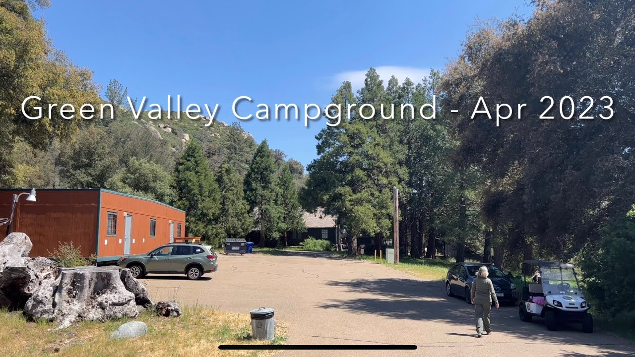 Green Valley Campground- April 2023